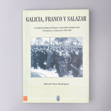 画像をギャラリービューアに読み込む, Galicia, Franco y Salazar. Alberto Pena Rodríguez.
