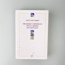画像をギャラリービューアに読み込む, Milagres e Mendigas polo camiño de Santiago. Luís M. Calvo Salgado.
