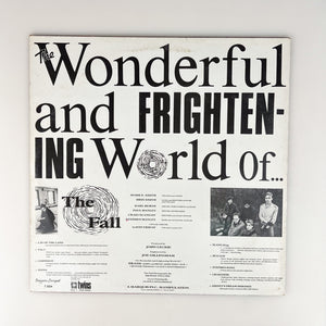 LP. The Fall. The Wonderful And Frightening World Of...