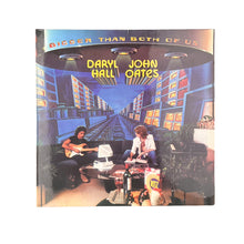 Load image into Gallery viewer, LP. Daryl Hall &amp; John Oates. Bigger Than Both Of Us
