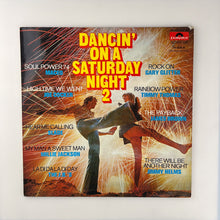 Laden Sie das Bild in den Galerie-Viewer, LP. Varios. Dancin&#39; On A Saturday Night 2
