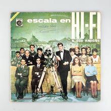 画像をギャラリービューアに読み込む, LP. Varios. Escala En Hi-Fi A Sus Amigos
