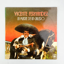画像をギャラリービューアに読み込む, LP. Vicente Fernandez. La Muerte De Un Gallero
