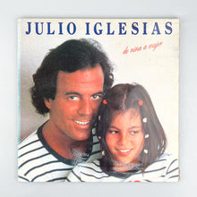 이미지를 갤러리 뷰어에 로드 , LP. Julio Iglesias. De Niña A Mujer
