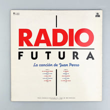 Charger l'image dans la galerie, LP. Radio Futura. La Canción De Juan Perro
