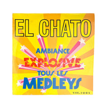 Load image into Gallery viewer, LP. El Chato. Tous Les Medleys
