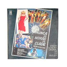 Load image into Gallery viewer, LP. Various. Nunca En Horas De Clase
