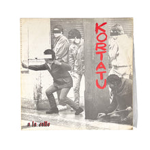 Laden Sie das Bild in den Galerie-Viewer, LP. Kortatu. A La Calle
