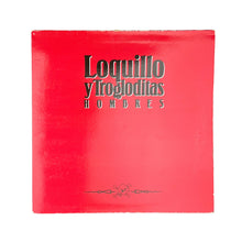Load image into Gallery viewer, LP. Loquillo Y Trogloditas. Hombres
