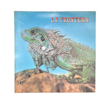 Laden Sie das Bild in den Galerie-Viewer, LP. La Frontera. La Frontera
