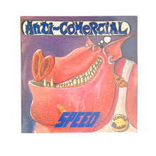 Load image into Gallery viewer, LP. Speed. Anti-comercial
