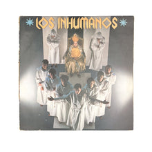 Load image into Gallery viewer, LP. Los Inhumanos. Los Inhumanos
