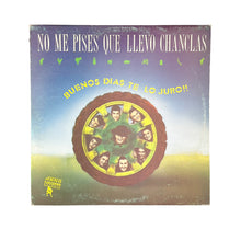 Load image into Gallery viewer, LP. No Me Pises Que Llevo Chanclas. Buenos Días Te Lo Juro!!
