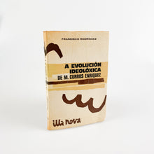 이미지를 갤러리 뷰어에 로드 , A Evolución ideolóxica de M. Curros Enriquez. Francisco Rodriguez.
