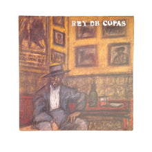 Load image into Gallery viewer, LP. Rey De Copas. Rey De Copas
