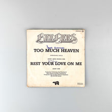 Charger l'image dans la galerie, SINGLE. Bee Gees. Too Much Heaven / Rest Your Love On Me
