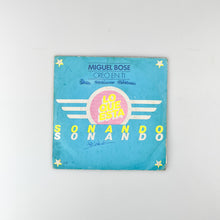 Charger l'image dans la galerie, SINGLE. Miguel Bosé. Creo En Tí / Deja Que...
