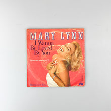 Charger l'image dans la galerie, SINGLE. Mary Lynn. I Wanna Be Loved By You
