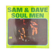Load image into Gallery viewer, LP. Sam &amp; Dave. Soul Men
