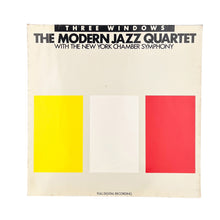 Charger l'image dans la galerie, LP. The Modern Jazz Quartet With New York Chamber Symphony. Three Windows
