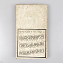 Laden Sie das Bild in den Galerie-Viewer, ¿Extensión o comunicación? La concientización en el medio rural. Paulo Freire.
