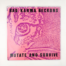 이미지를 갤러리 뷰어에 로드 , LP. Bad Karma Beckons. Mutate And Survive
