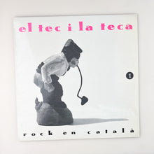 이미지를 갤러리 뷰어에 로드 , LP. Varios. El Tec I La Teca
