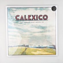 이미지를 갤러리 뷰어에 로드 , LP. The Thread That Keeps Us. Calexico.
