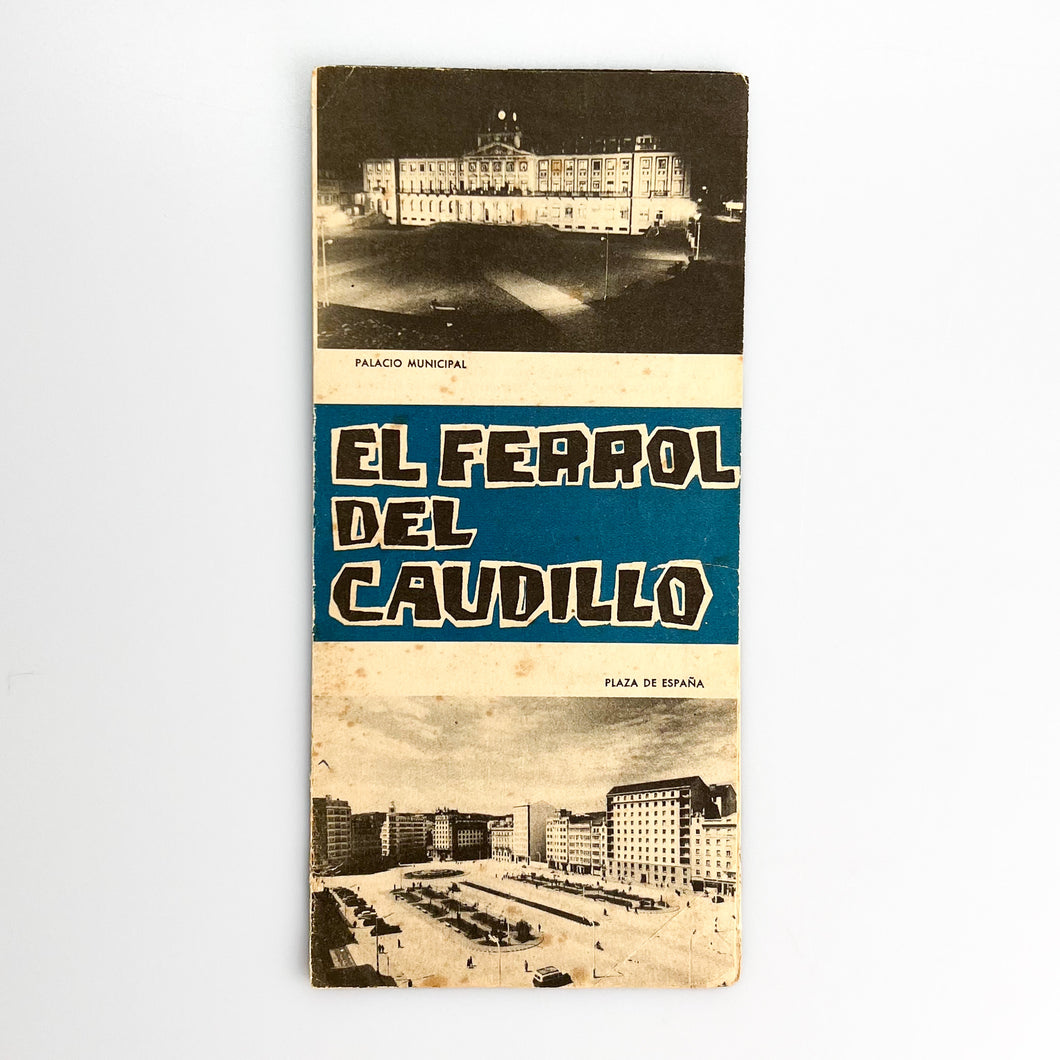 El Ferrol del Caudillo