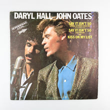 Cargar imagen en el visor de la galería, MAXI LP. Daryl Hall y John Oates. Say It Isn't So (Di Que No Es Así)
