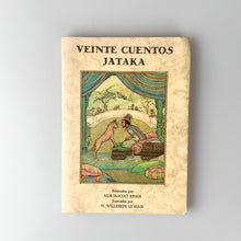 Cargar imagen en el visor de la galería, Veinte Cuentos Jataka, Recreados por Nur Inayat Khan
