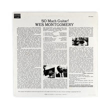 画像をギャラリービューアに読み込む, LP. Wes Montgomery. So Much Guitar!
