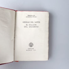 Cargar imagen en el visor de la galería, Geishas del Japón, El Halcón del desierto. Ferdinand Ossendowski

