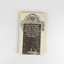 Laden Sie das Bild in den Galerie-Viewer, Viajes al otro mundo, Ciclo de aventuras crónicas de Randolph Carter, H.P. Lovecraft
