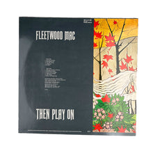 画像をギャラリービューアに読み込む, LP. Fleetwood Mac. Then Play On
