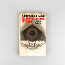 Laden Sie das Bild in den Galerie-Viewer, Los que vigilan desde el tiempo, H.P. Lovecraft
