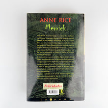 Laden Sie das Bild in den Galerie-Viewer, Merrick, Anne Rice. Ediciones B
