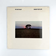 Load image into Gallery viewer, LP. Pat Metheny. Bright Size Life
