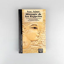 Laden Sie das Bild in den Galerie-Viewer, Historia de los Egipcios, Isaac Asimov
