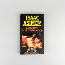 Laden Sie das Bild in den Galerie-Viewer, Asesinato en la convención, Isaac Asimov
