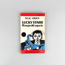 Laden Sie das Bild in den Galerie-Viewer, Lucky Starr, Ranger del Espacio, Isaac Asimov
