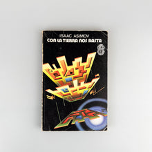 Laden Sie das Bild in den Galerie-Viewer, Con la tierra nos basta, Isaac Asimov

