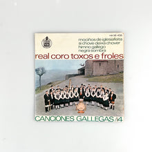 Cargar imagen en el visor de la galería, SINGLE. Real Coro Toxos E Froles. Canciones Gallegas / 4
