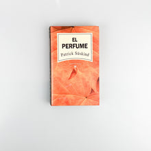 Load image into Gallery viewer, El Perfume, Patrick Süskind
