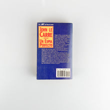Laden Sie das Bild in den Galerie-Viewer, Un espia Perfecto, John le Carre
