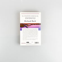 Laden Sie das Bild in den Galerie-Viewer, El puente hacia el infinito, Richard Bach
