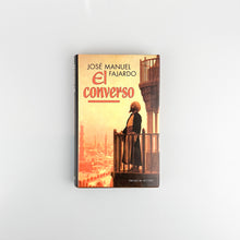 Load image into Gallery viewer, El converso, Jose Manuel Fajardo
