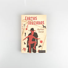 Laden Sie das Bild in den Galerie-Viewer, Cartas Cruzadas, Markus Zusak
