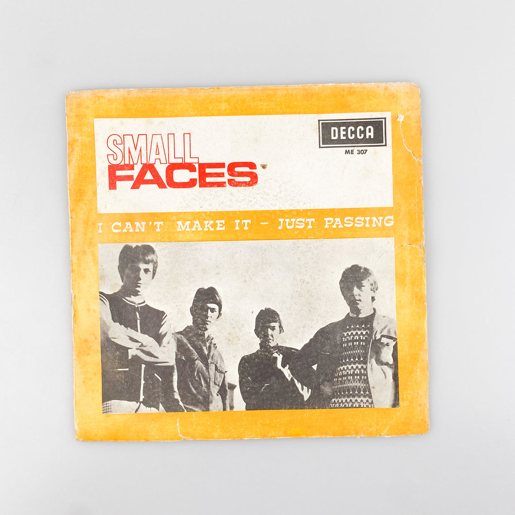 SINGLE. Small Faces. I Can't Make It / Just Passing. (VG/G+)