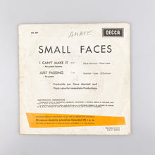 이미지를 갤러리 뷰어에 로드 , SINGLE. Small Faces. I Can&#39;t Make It / Just Passing. (VG/G+)
